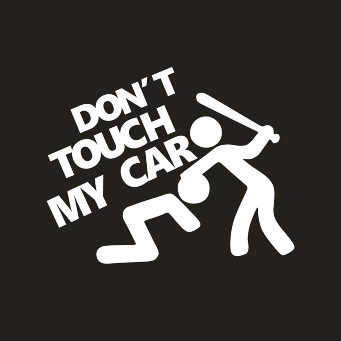 Funny Car Sticker Dont Touch My Car Decals Stickers Creative Auto Decal Exterior Decoration Car Window Accessories